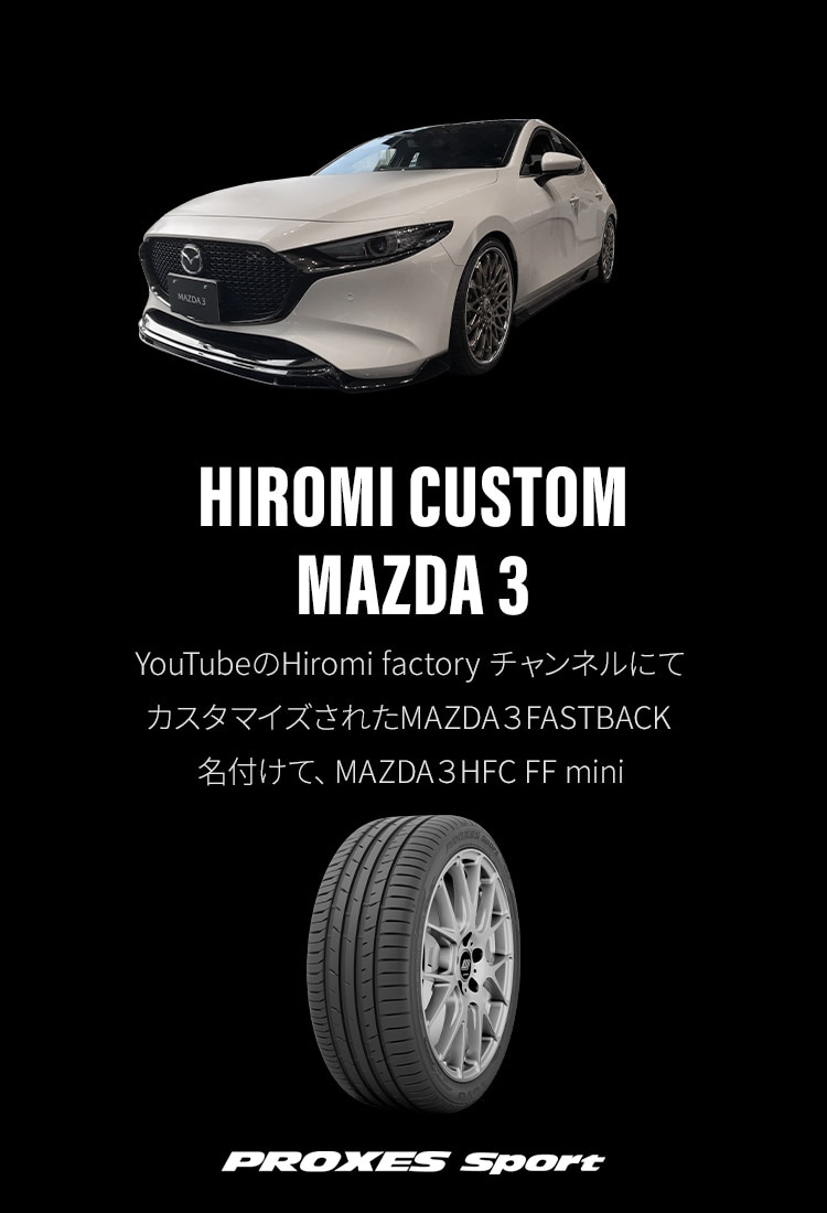 HIROMI CUSTOM MAZDA 3