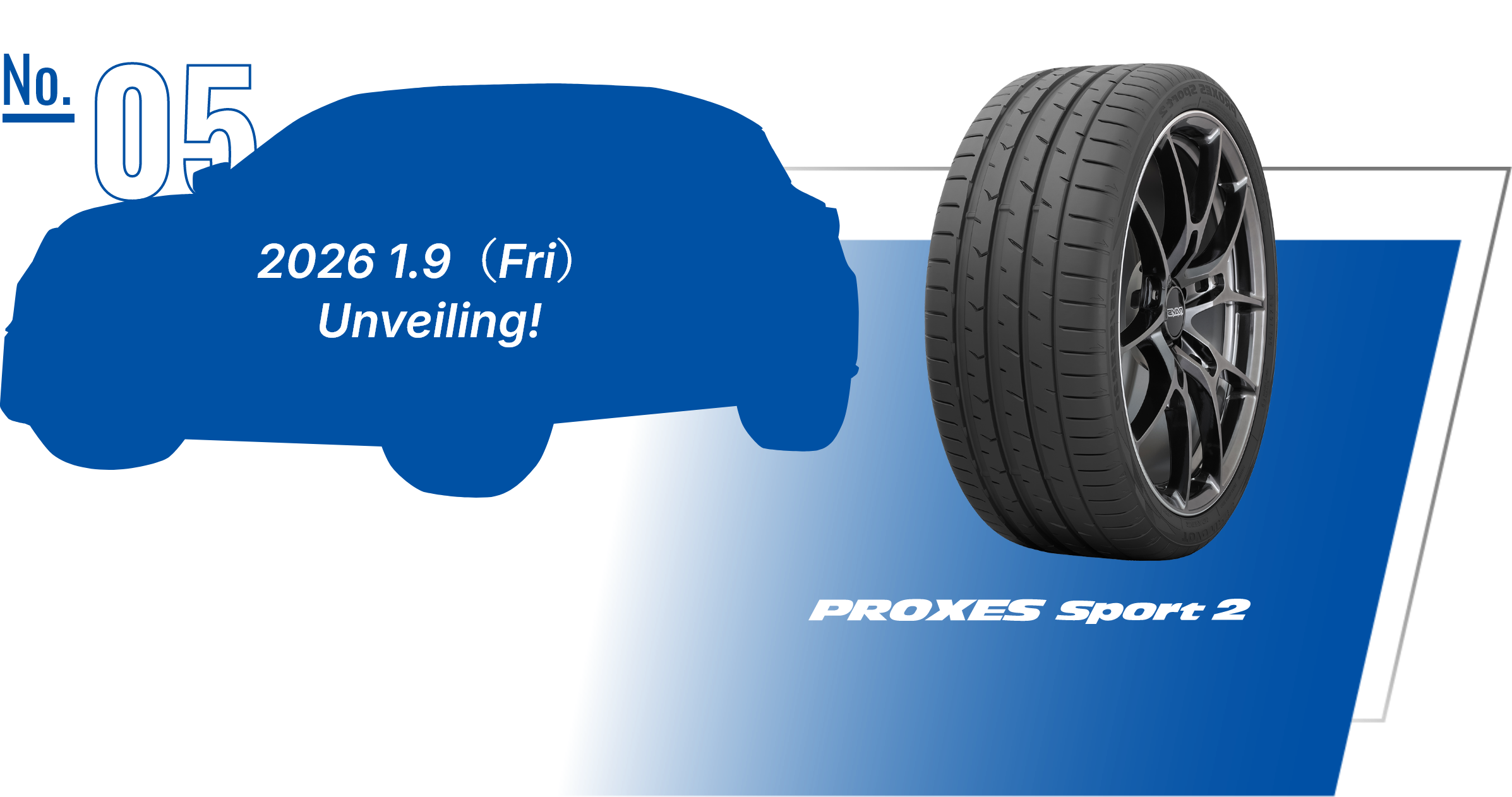 No.05 PROXES Sport 2