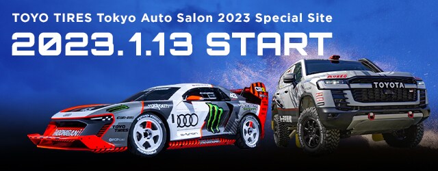 TOYO TIRES Tokyo Auto Salon 2023 Special Site