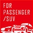 FOR PASSENGER/SUV