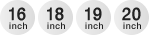 16inch / 18inch / 19inch / 20inch