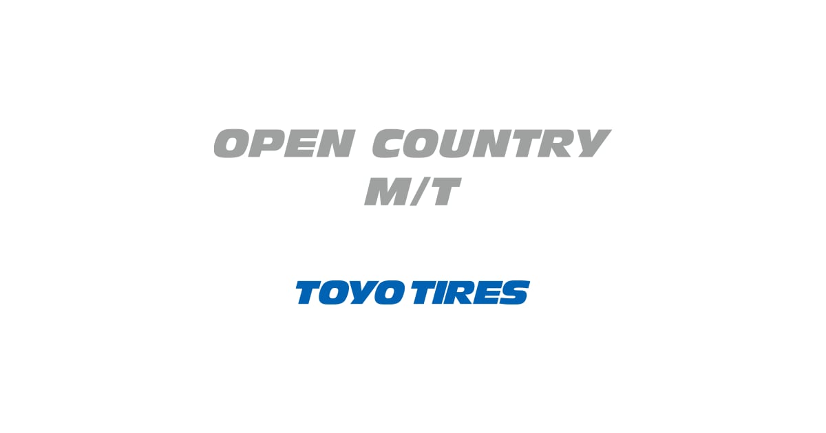 OPEN COUNTRY M/T（オープンカントリー・エムティー）｜タイヤ製品情報